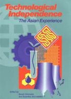 technological independence the asian