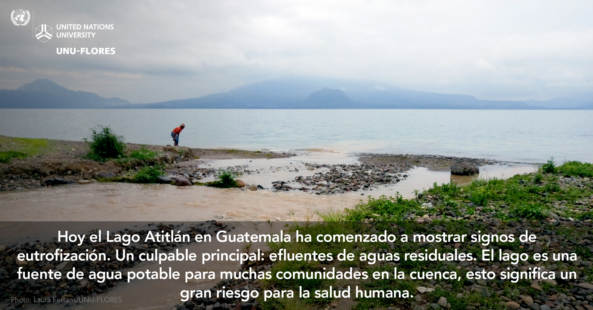 Situación De Las Aguas Residuales En Guatemala En 10 Imágenes Unu