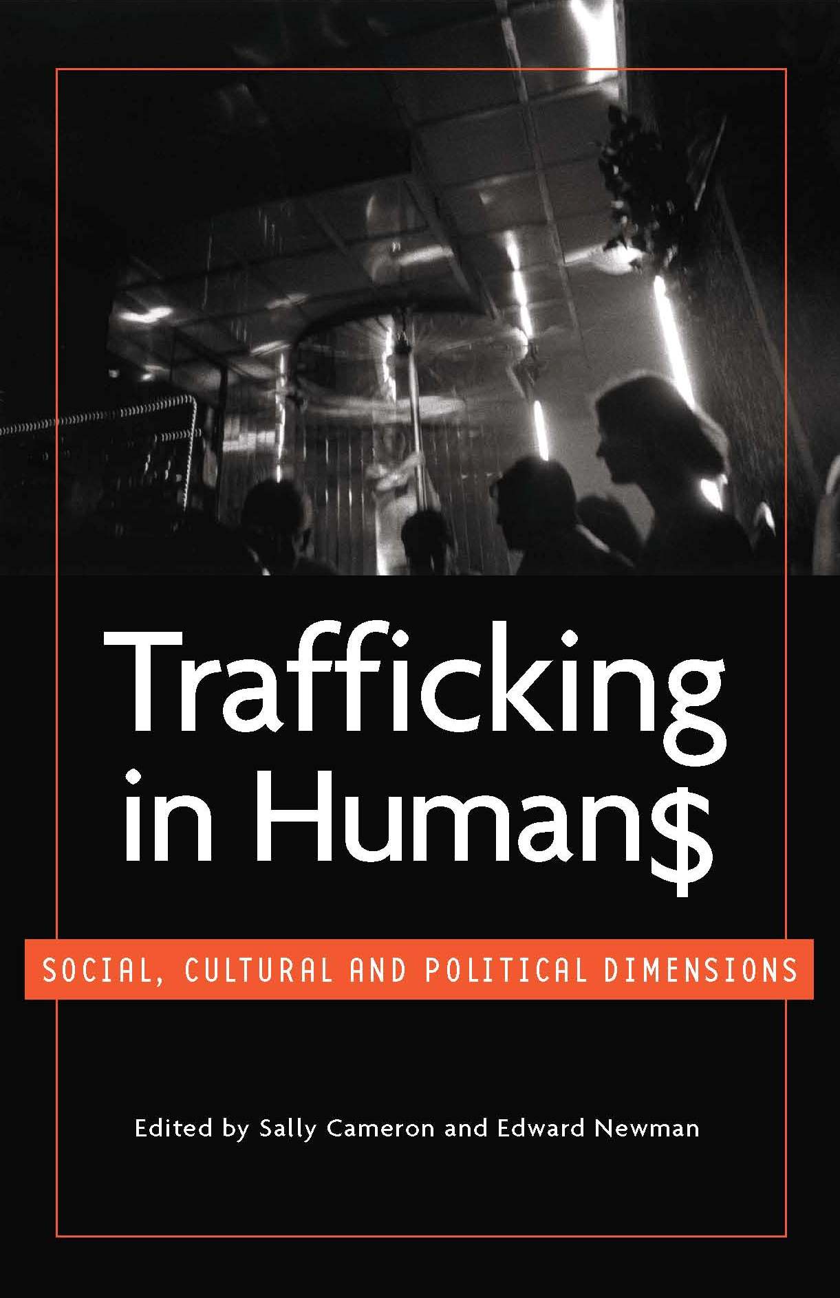 Trafficking In Humans Social Cultural And Political Dimensions United Nations University